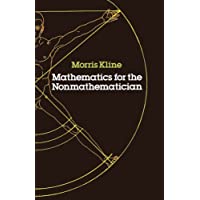 Mathematics for the Non-mathematician (Dover Books on Mathematics)